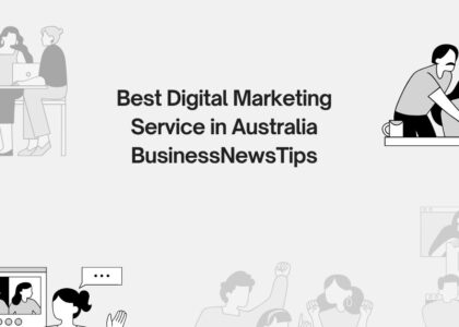 Digital Marketing Service in Australia BusinessNewsTips