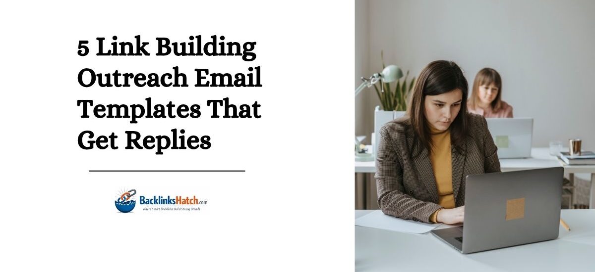 Link Building Outreach Email Templates