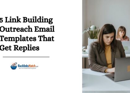 Link Building Outreach Email Templates