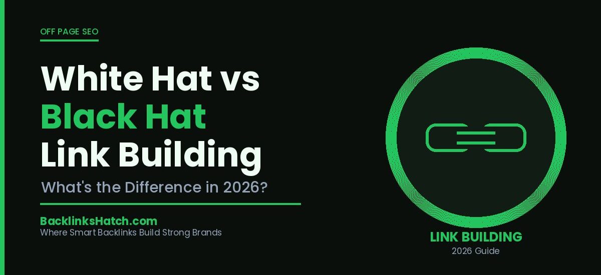 White Hat vs Black Hat Link Building